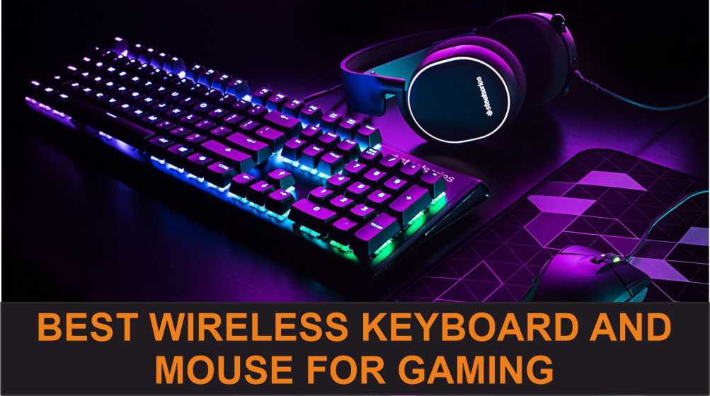 Best Wireless Keyboard and Mouse for Gaming