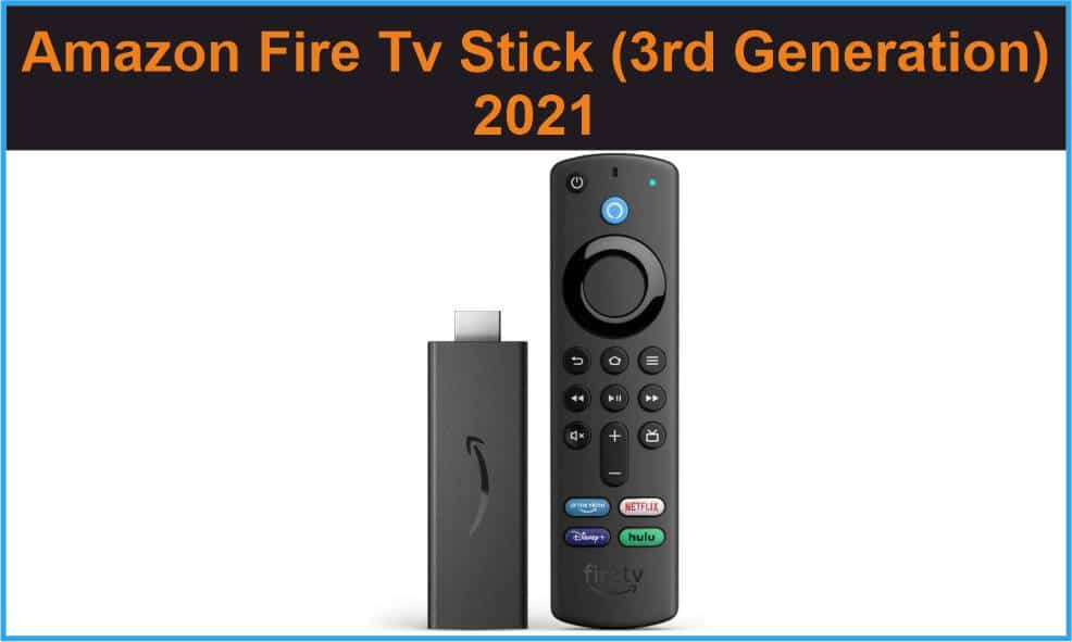 Amazon Fire Tv Stick (3rd Generation) 2021